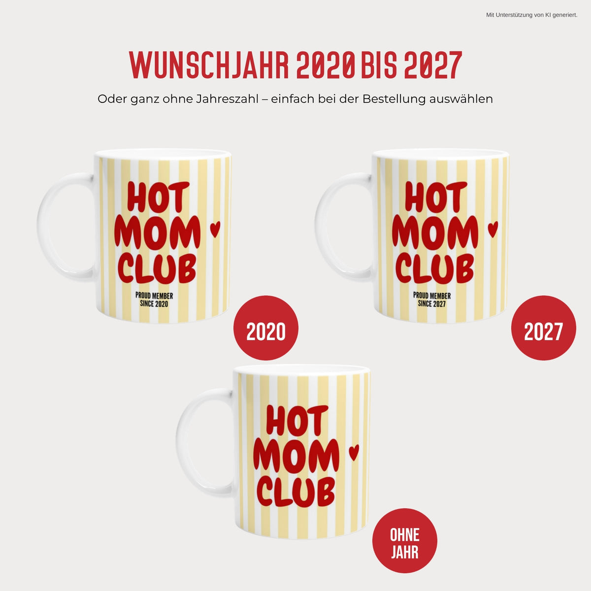 Hot Mom Club Tasse mit Wunschjahr 2020 bis 2027
