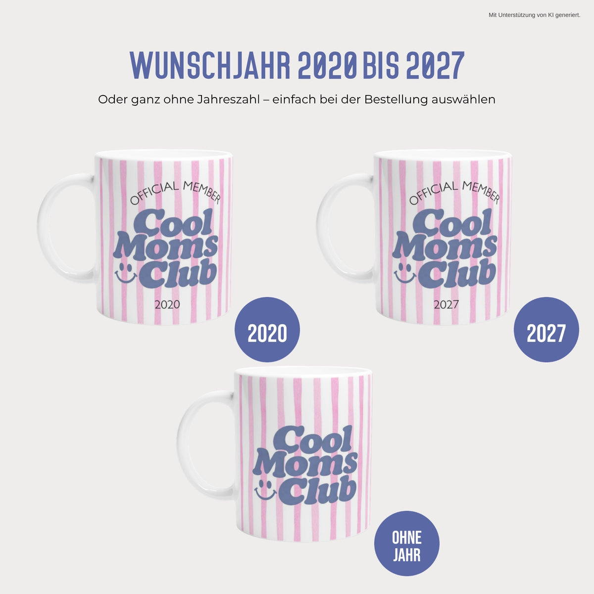 Cool Moms Club Tasse mit Wunschjahr 2020 bis 2027