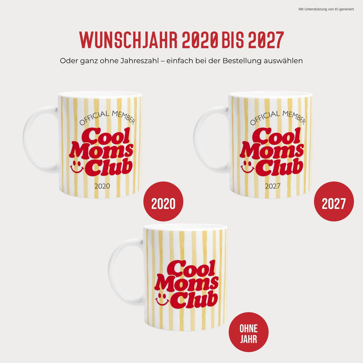 Cool Moms Club Tasse mit Wunschjahr 2020 bis 2027