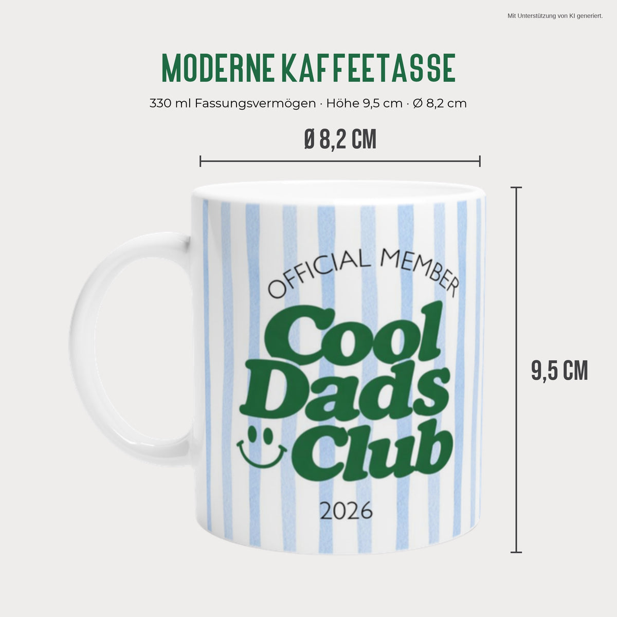 Cool Dads Club Tasse 330 ml – Höhe 9,5 cm, Durchmesser 8,2 cm