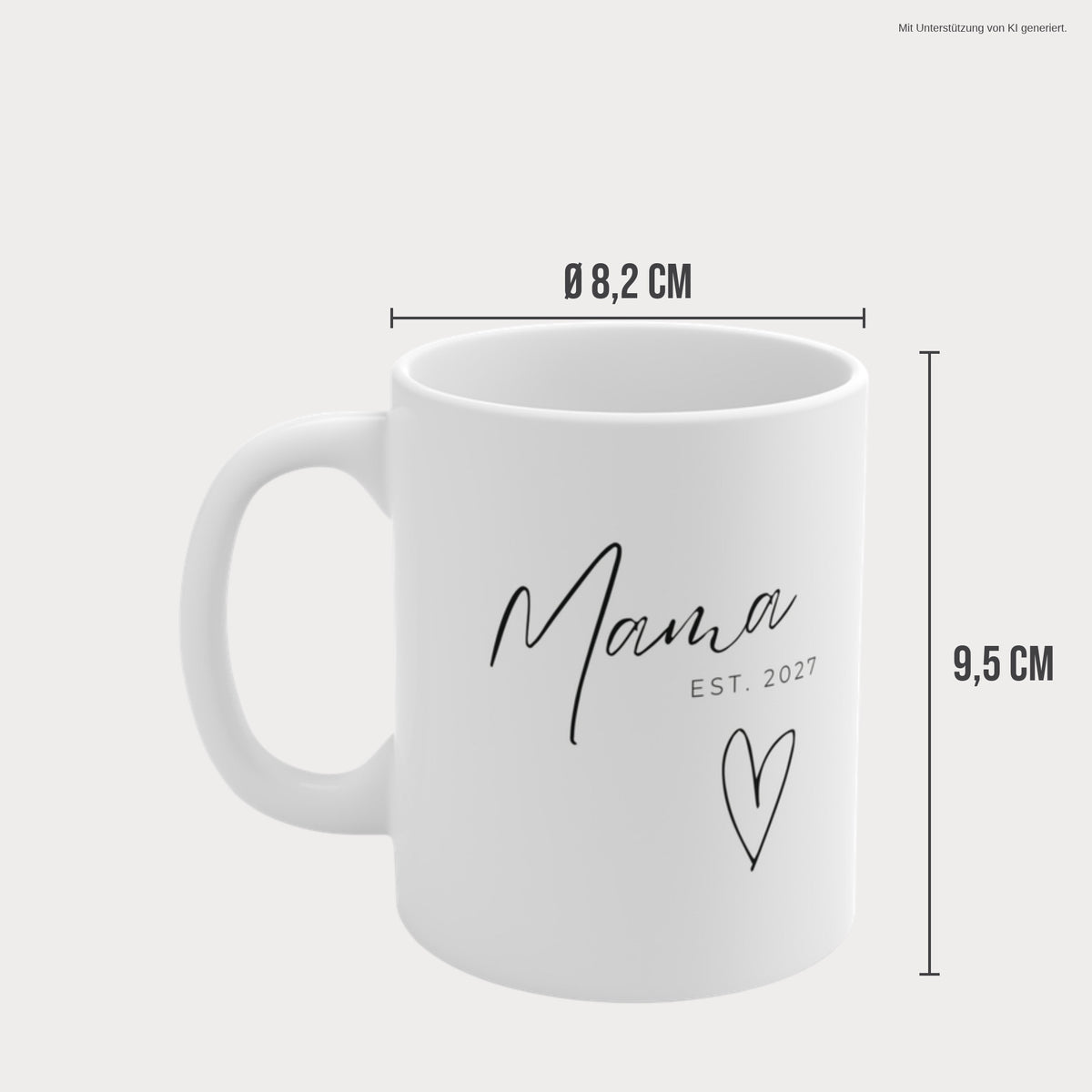 Tasse Mama Est. 2027 Maße 330 ml