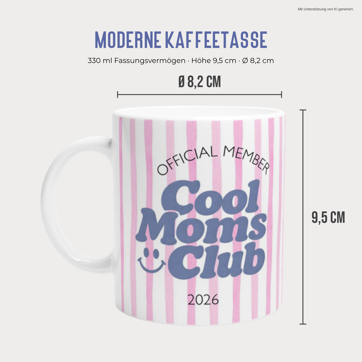 Cool Moms Club Tasse Maße 330 ml