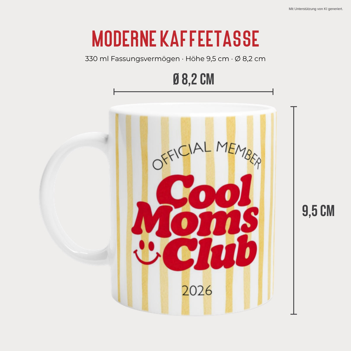 Cool Moms Club Tasse Maße 330 ml