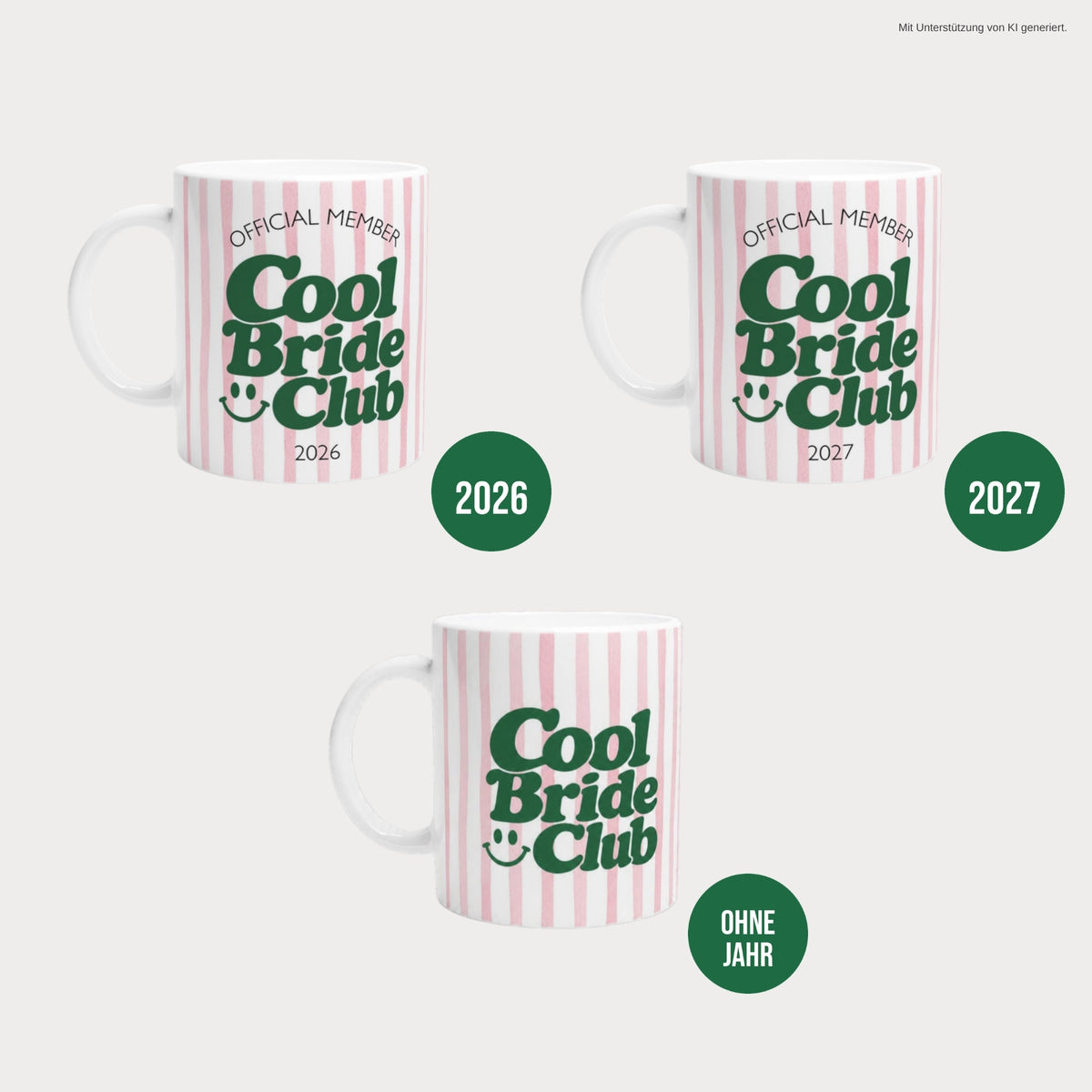 Cool Bride Club Tasse rosa: Varianten 2026, 2027 und ohne Jahreszahl