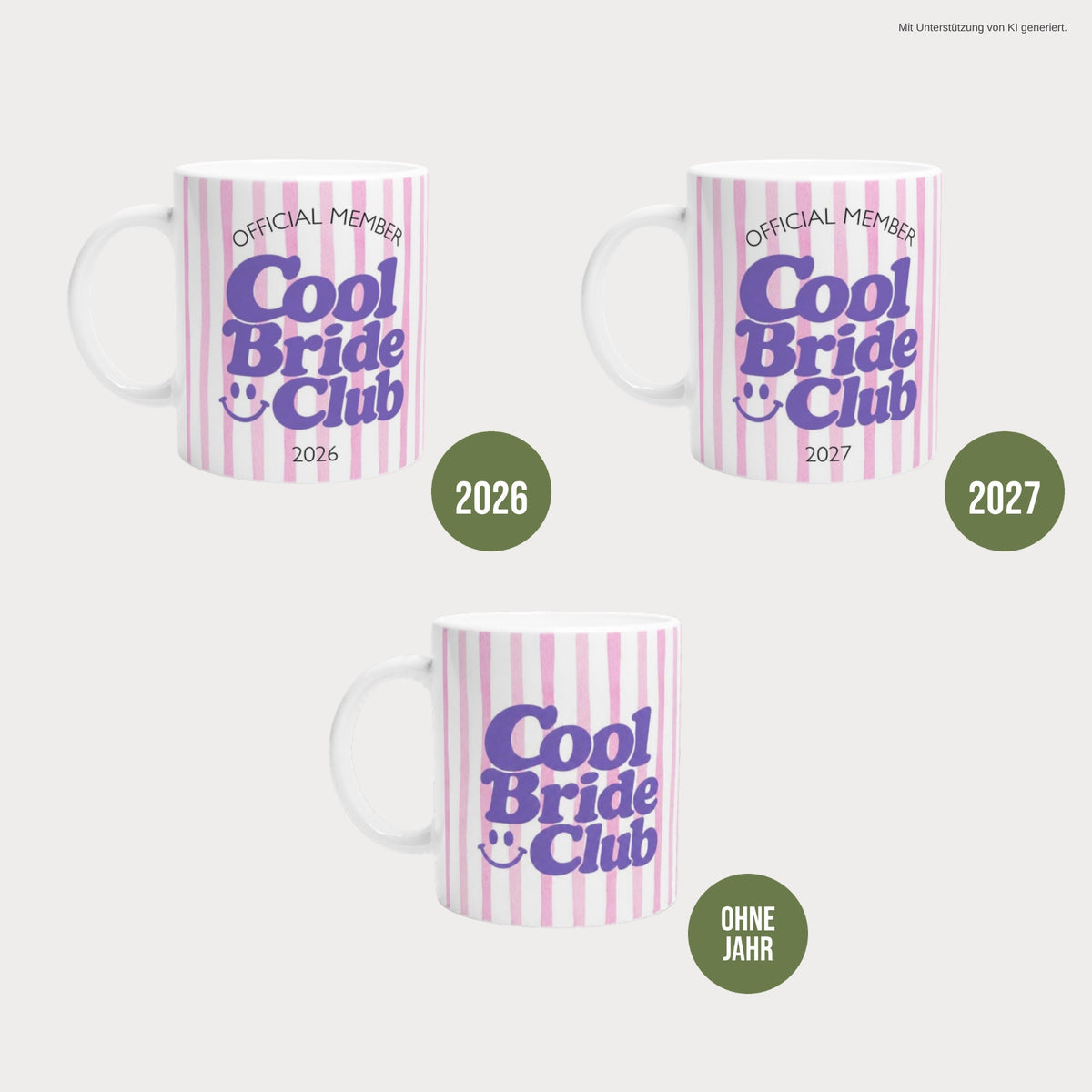 Cool Bride Club Tasse pink: Varianten 2026, 2027 und ohne Jahreszahl