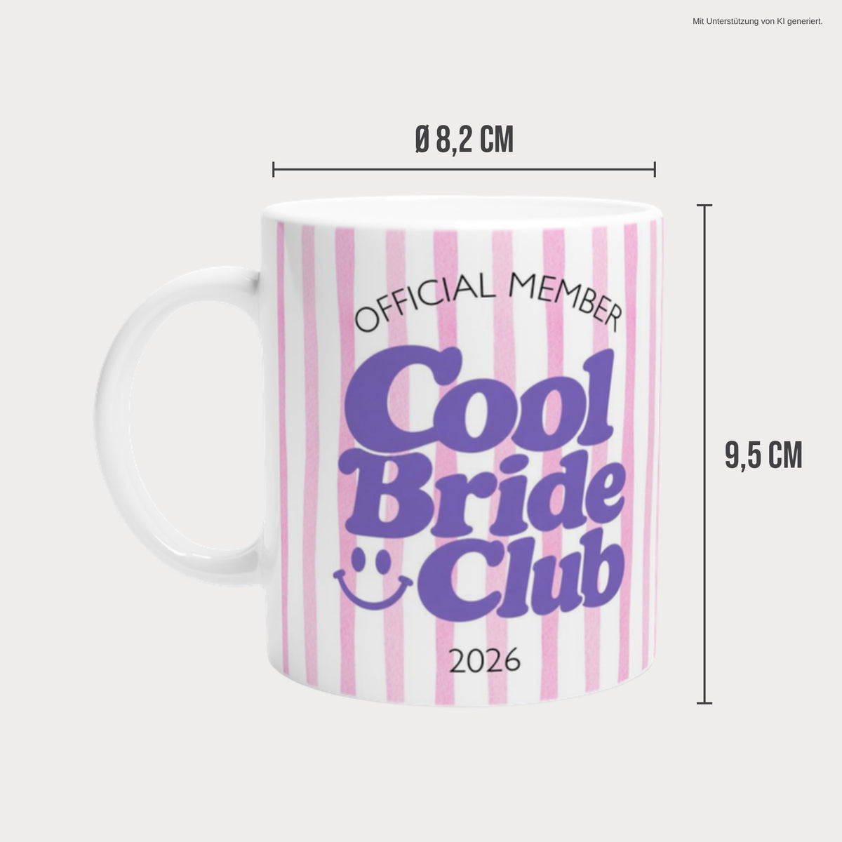 Tasse Cool Bride Club 2026 Maße 8,2 x 9,5 cm