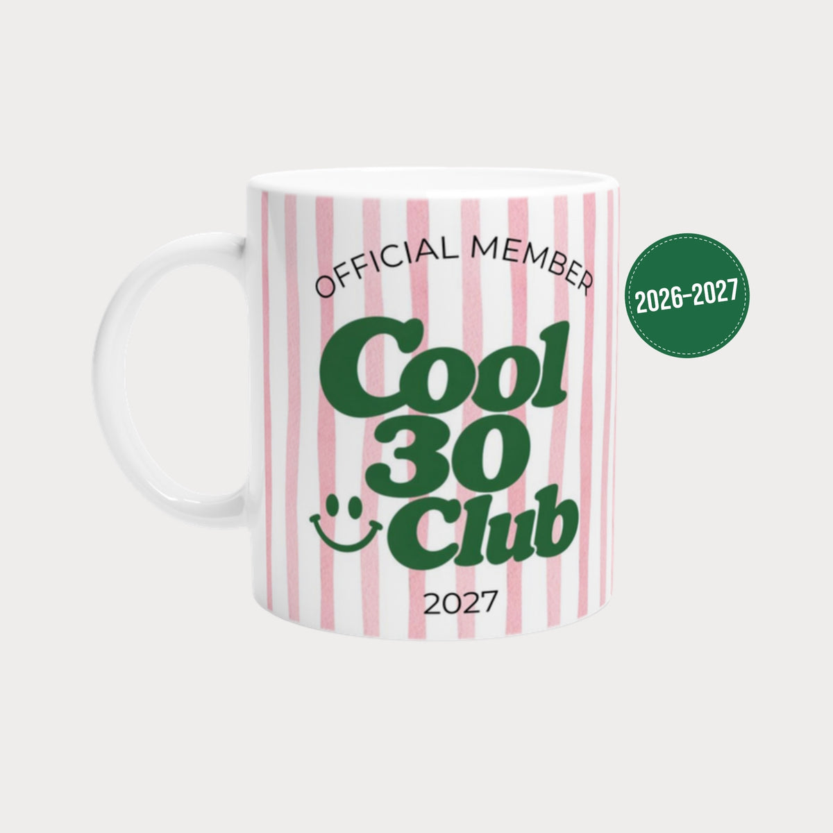 Tasse Cool 30 Club 2027 rosa – Geschenk zum 30. Geburtstag