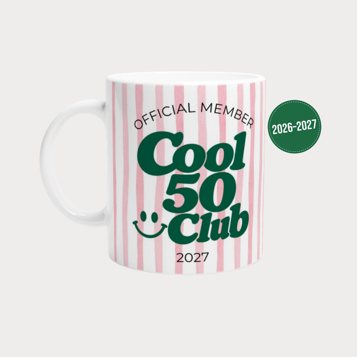 Tasse Cool 50 Club 2027 rosa gestreift mit grünem Schriftzug – Geschenk 50. Geburtstag Frau