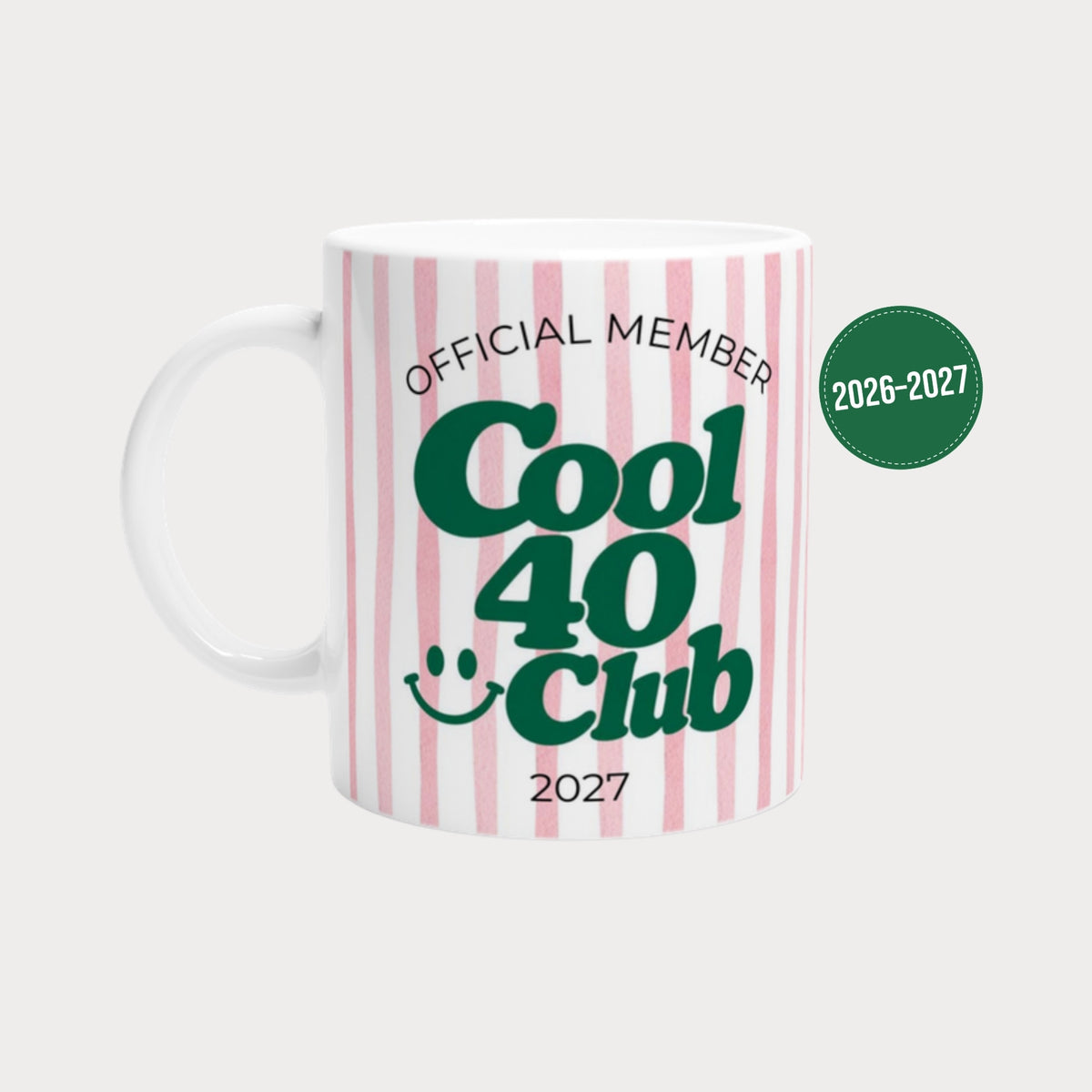 Tasse Cool 40 Club 2027 rosa – Geschenk zum 40. Geburtstag