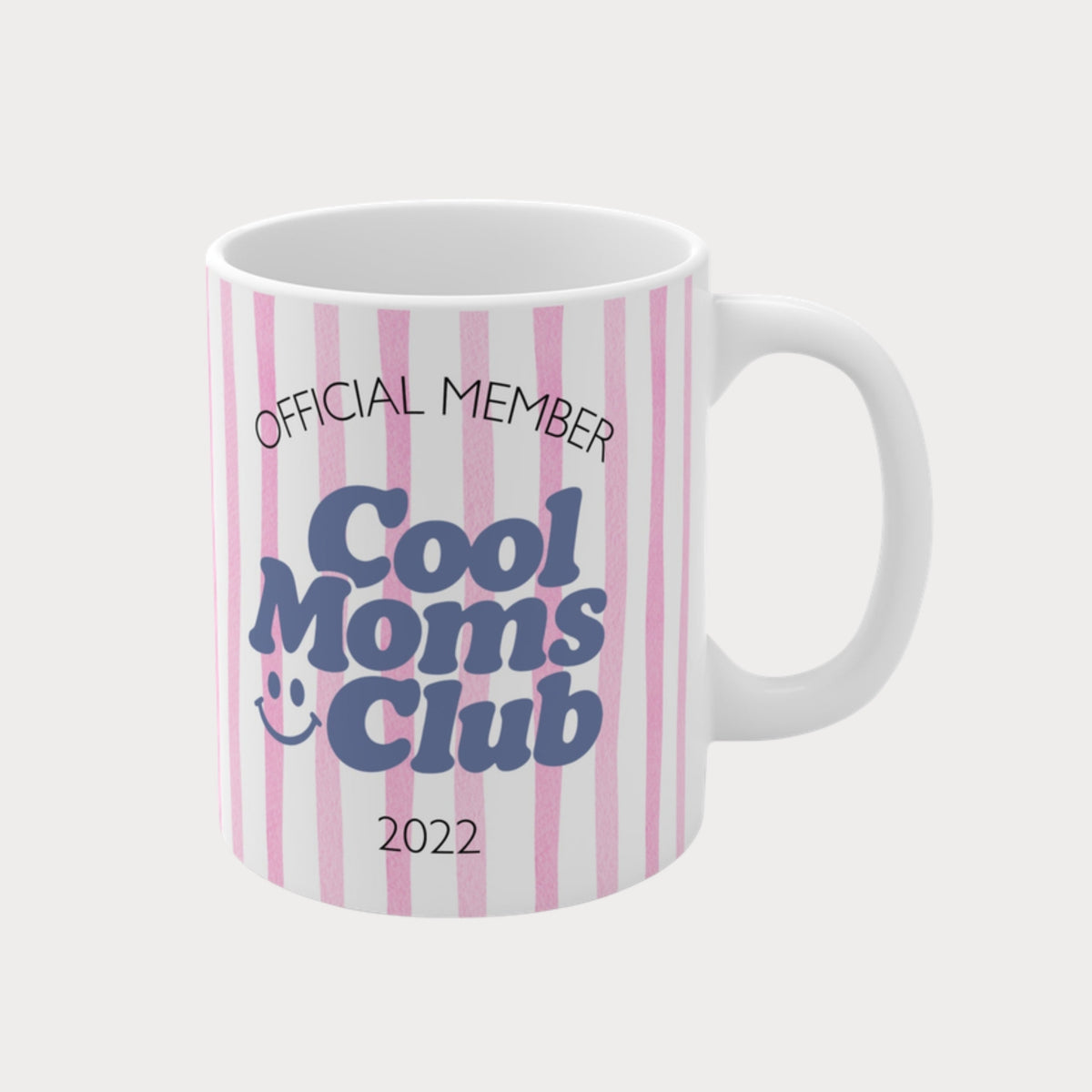 Cool Moms Club Tasse 2022 pink gestreift
