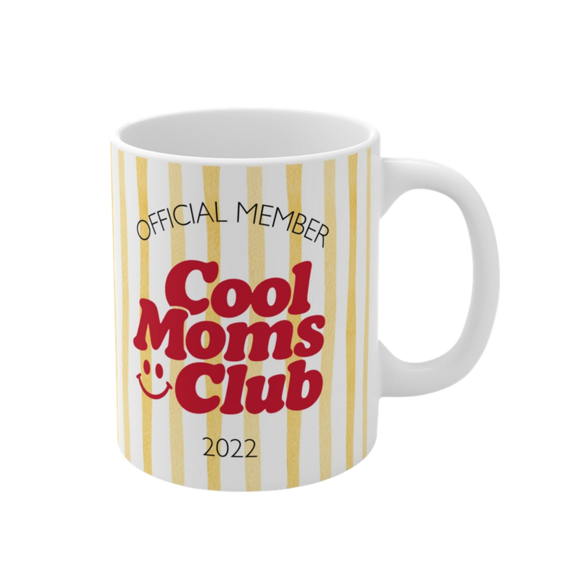 Cool Moms Club Tasse 2022 gelb gestreift