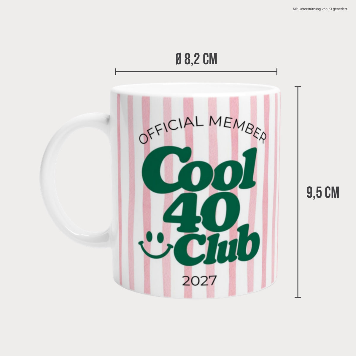 Tasse Cool 40 Club 2027 rosa Maße 9,5 cm × 8,2 cm