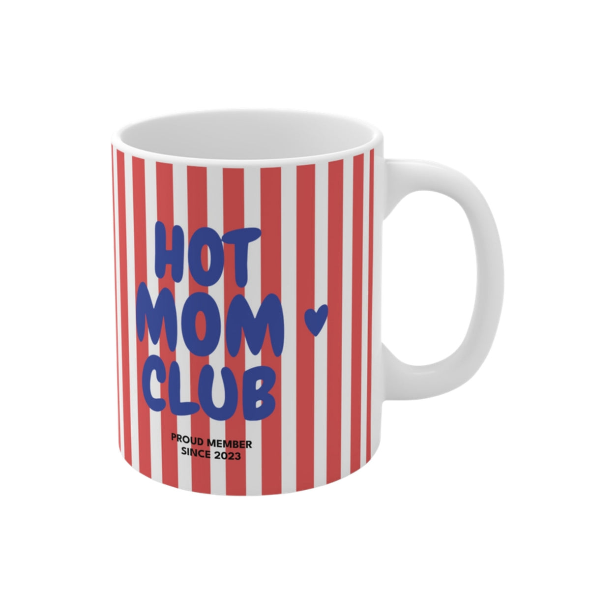 Hot Mom Club Tasse 2023 rot gestreift