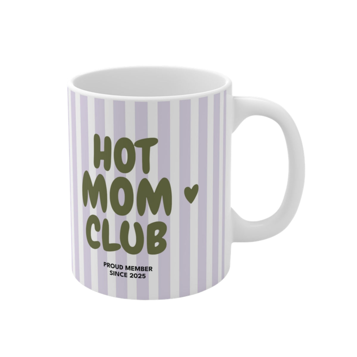 Hot Mom Club Tasse 2025 lila gestreift