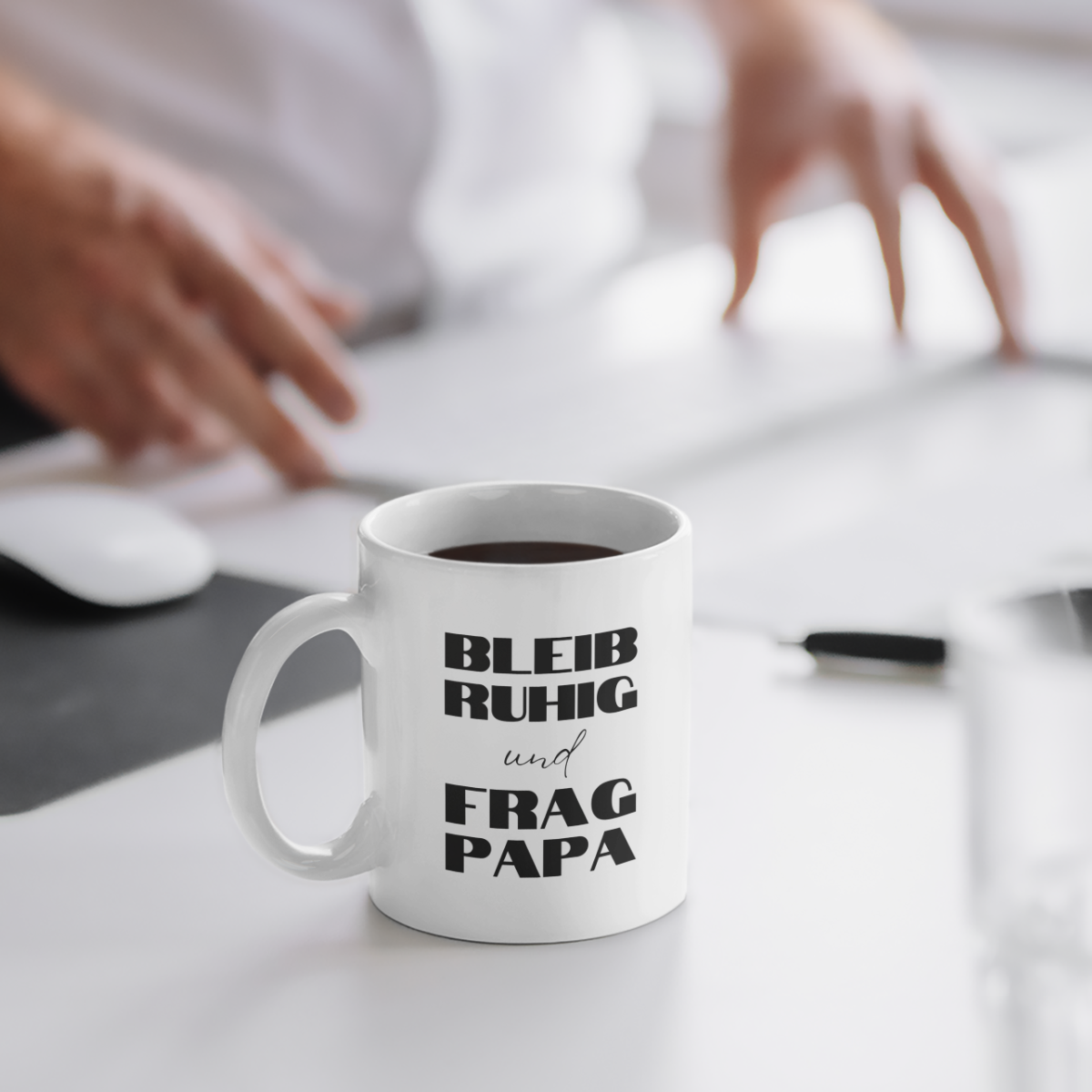Tasse Bleib Ruhig Und Frag Papa