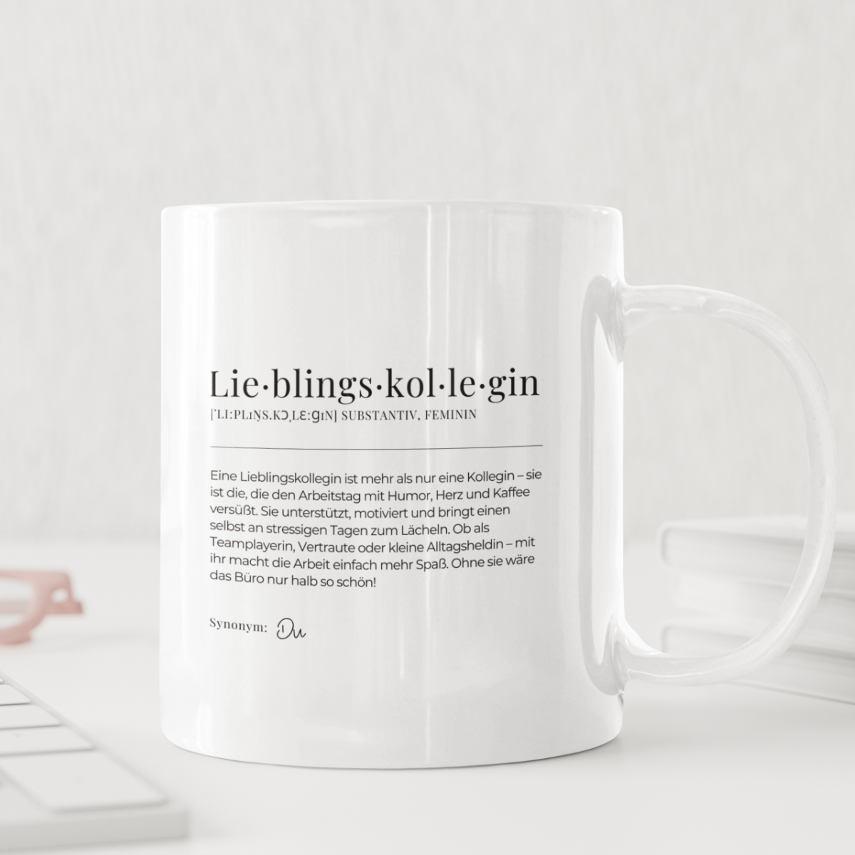 Tasse Definition Lieblingskollegin - einfarbig