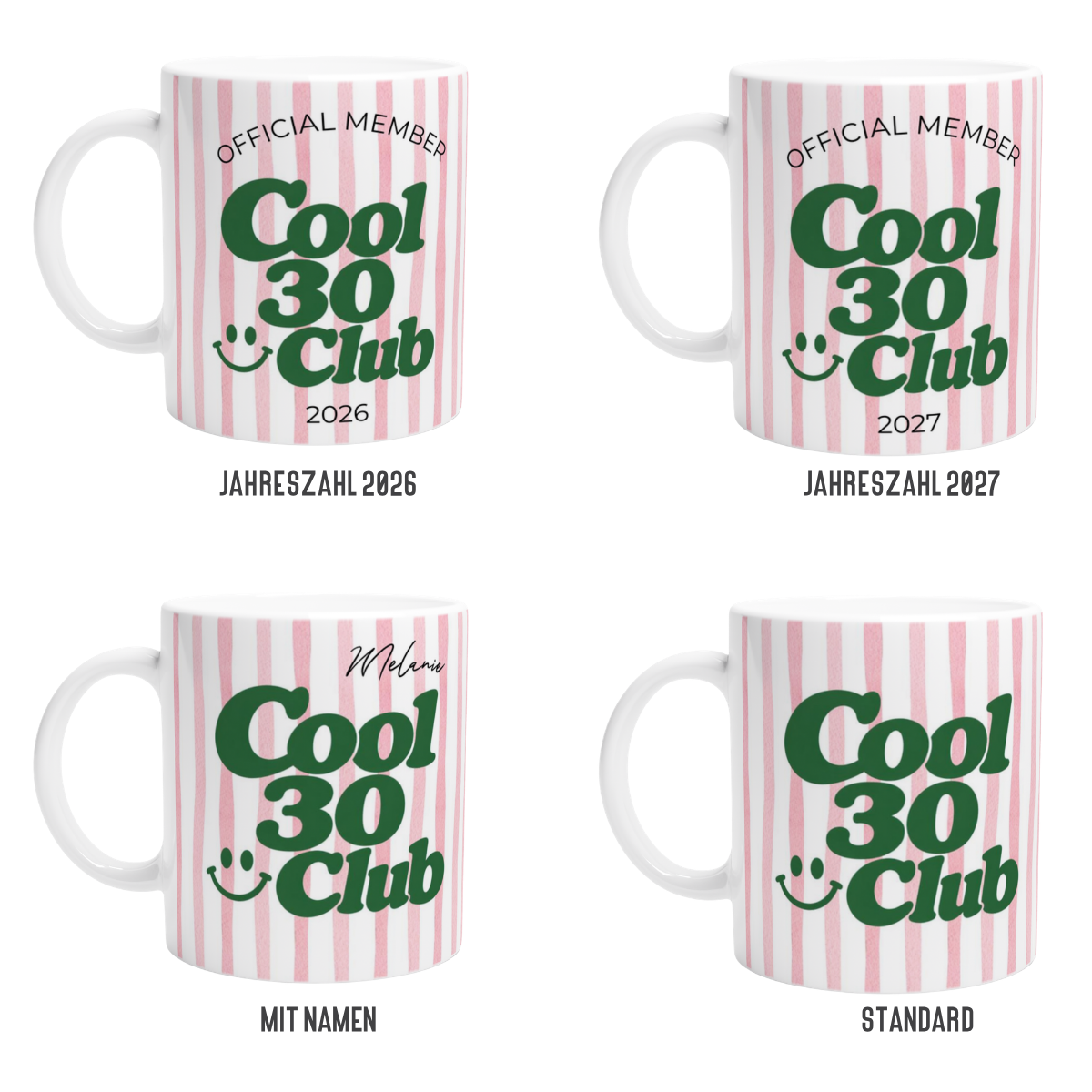 Tasse Cool 30 Club Rosa Grün
