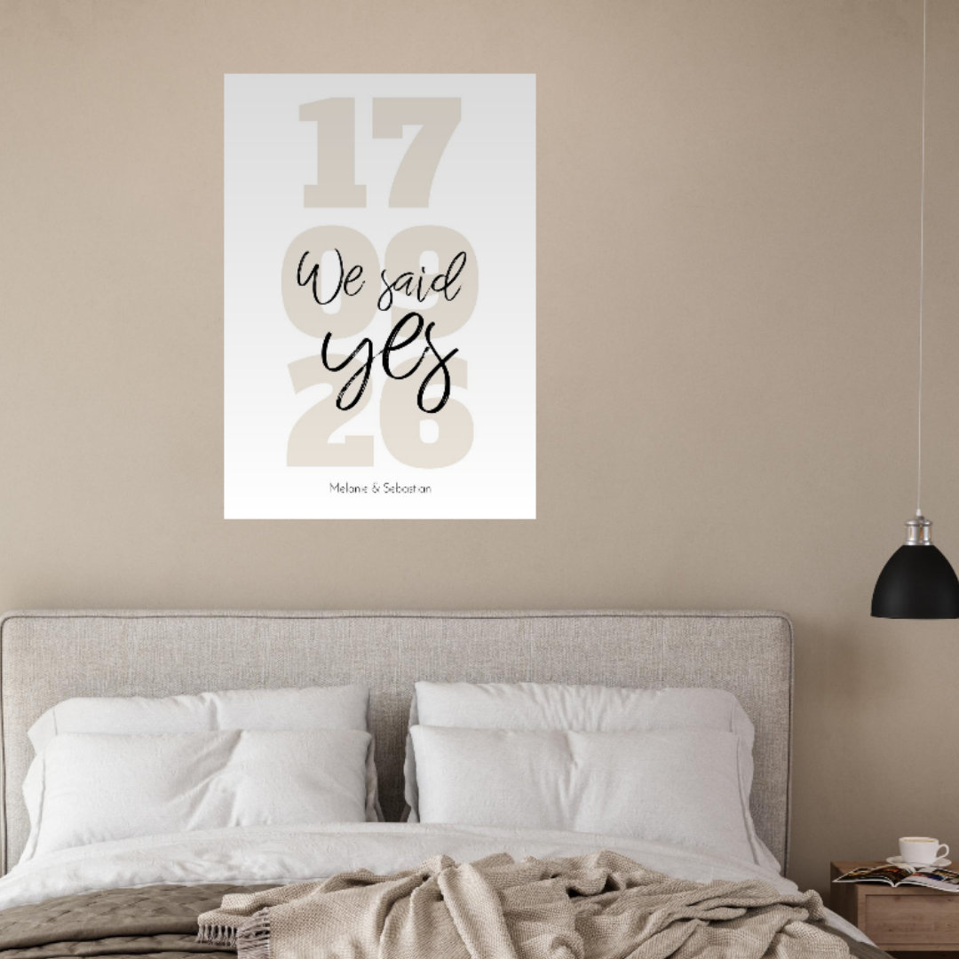 Wandbild Poster personalisiert – We said yes
