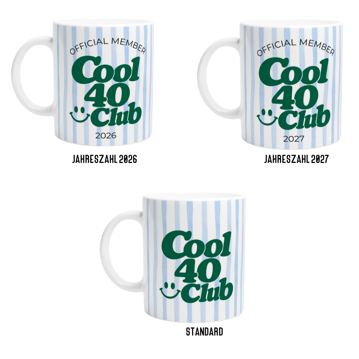 Cool 40 Club Tasse Blau Grün