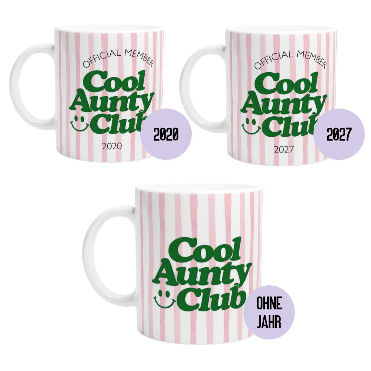 Tasse Cool Aunty Club Rosa (2020 bis 2027 oder ohne Jahreszahl)