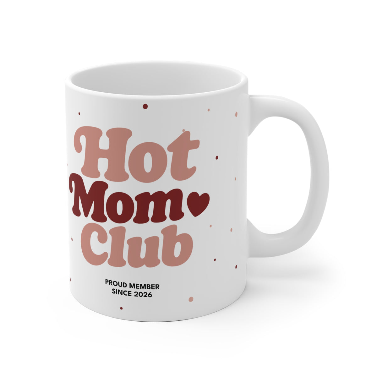 Tasse Hot Mom Club Punkte 2026 - korall