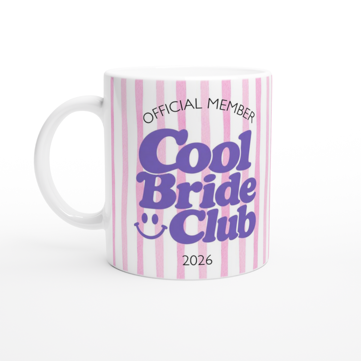 Tasse Cool Bride Club Pink Lila