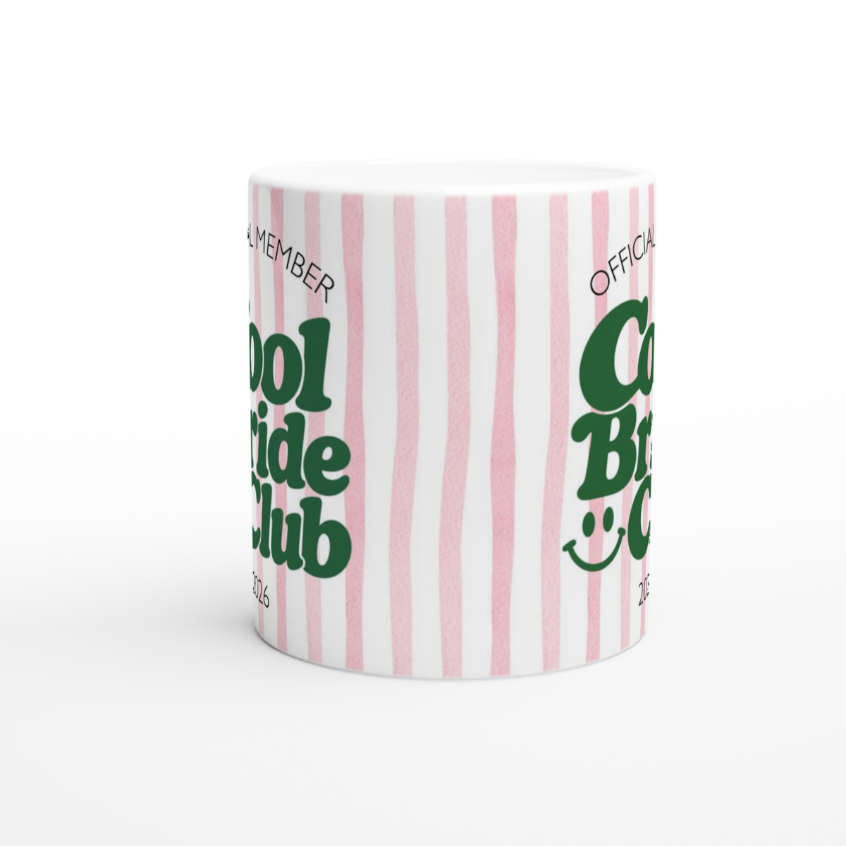 Tasse Cool Bride Club Rosa Grün