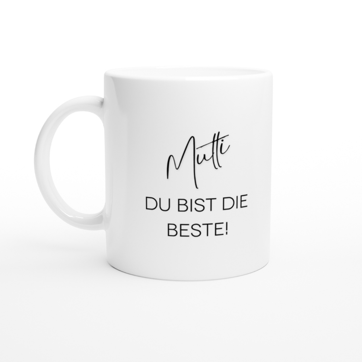 Mutti Tasse – Du bist die Beste!