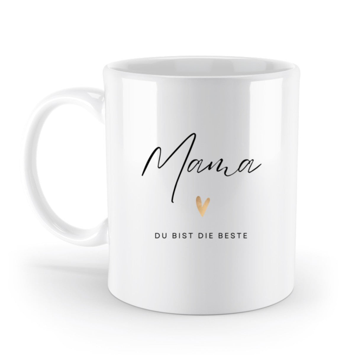 Mama du bist die Beste Tasse - einfarbig (330ml)