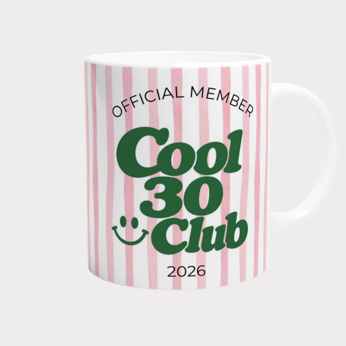 Tasse Cool 30 Club Rosa Grün