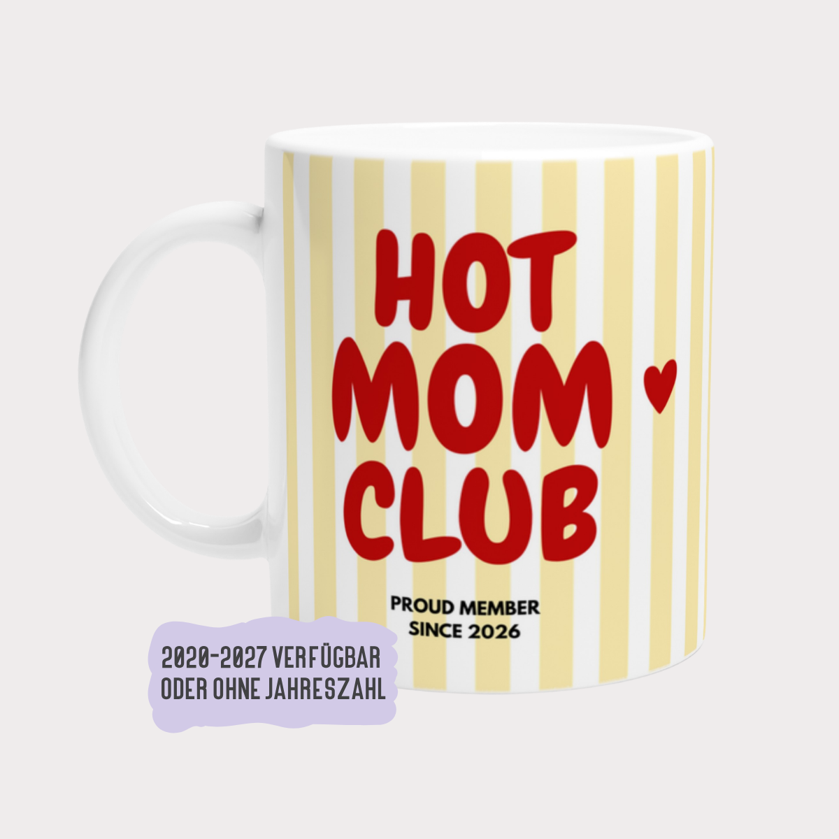 Hot Mom Club Gelb/Rot (2020 bis 2027 oder ohne Jahreszahl)