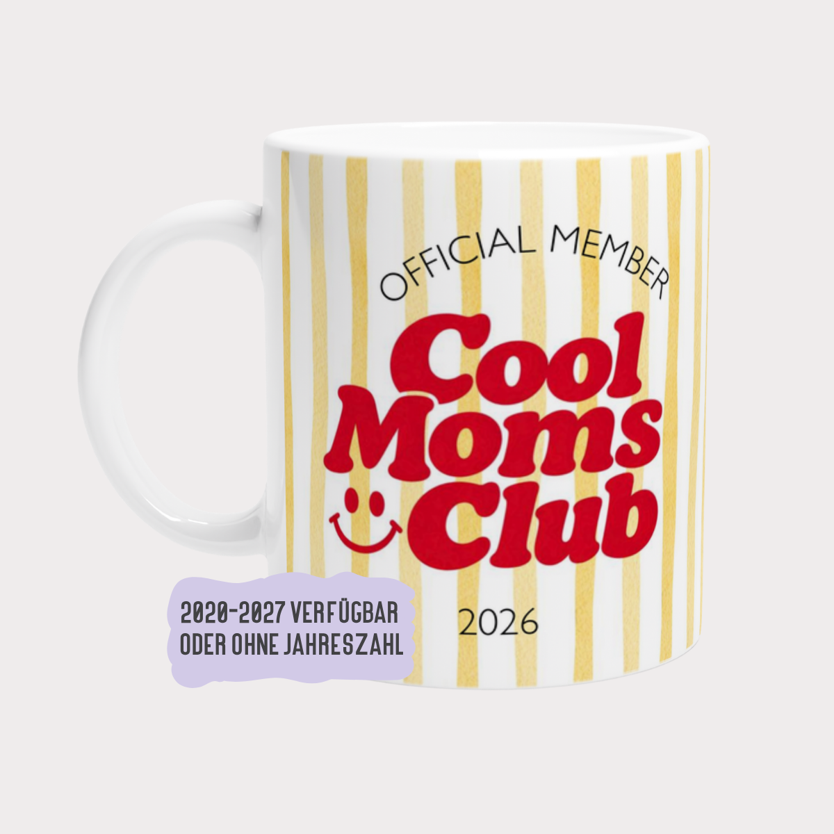 Tasse Cool Moms Club Sunny Gelb (2020 bis 2027 oder ohne Jahreszahl)