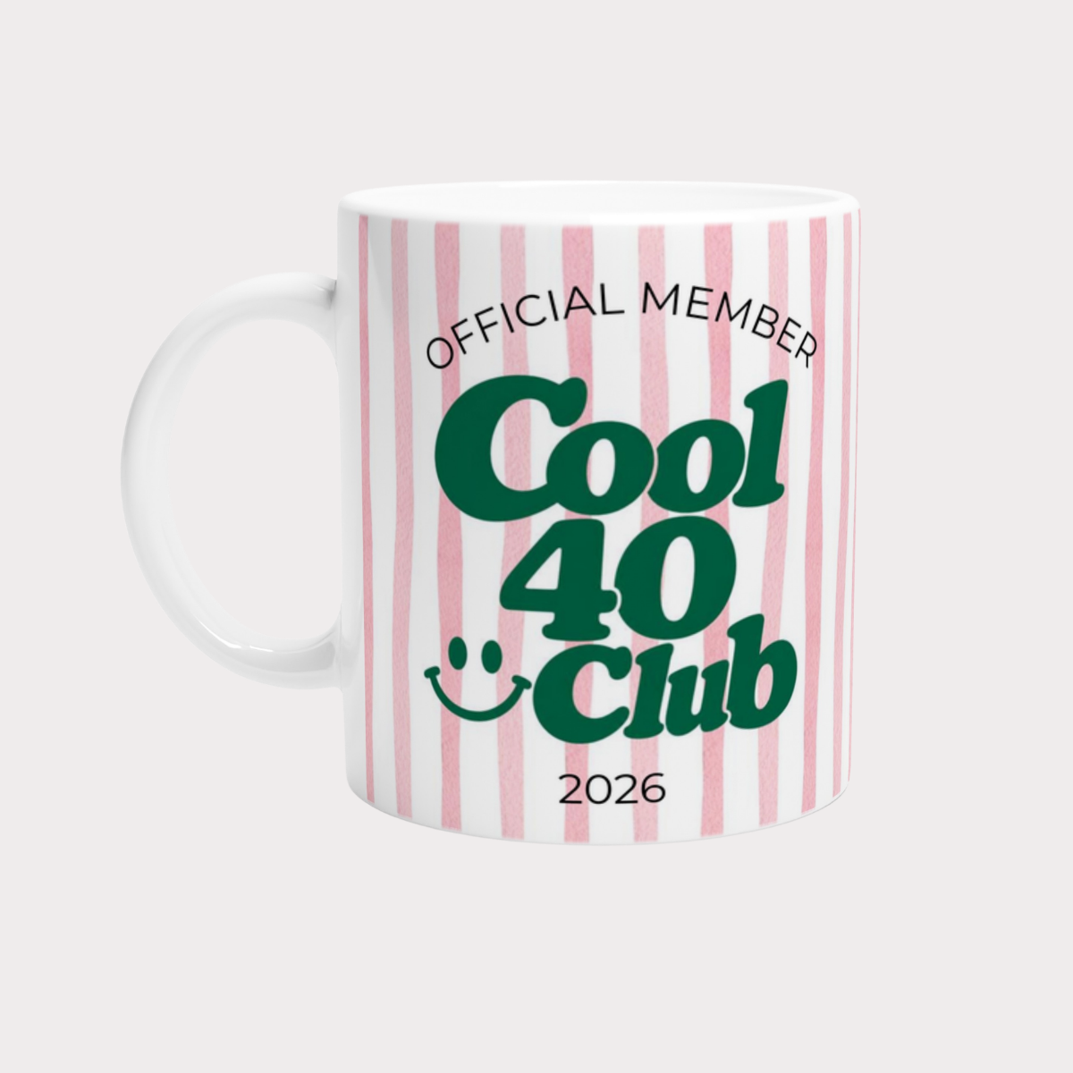 Tasse Cool 40 Club – Rosa