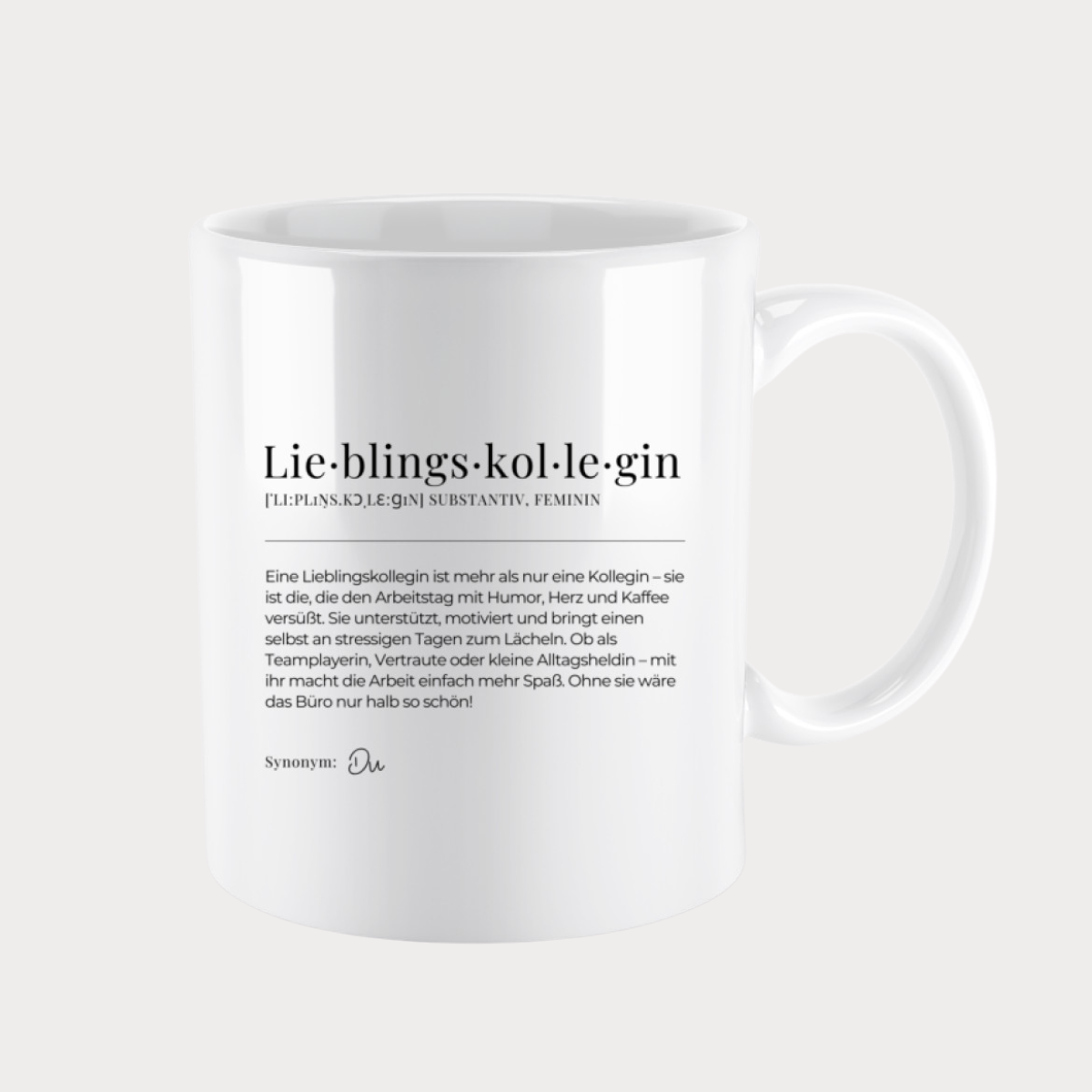 Tasse Definition Lieblingskollegin - einfarbig