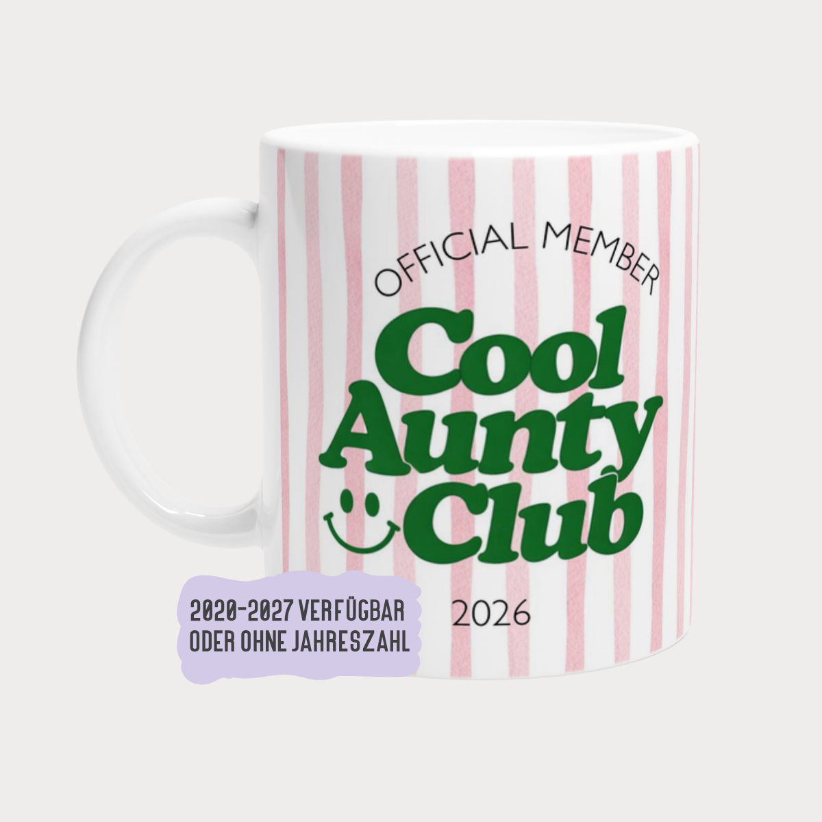 Tasse Cool Aunty Club Rosa (2020 bis 2027 oder ohne Jahreszahl)